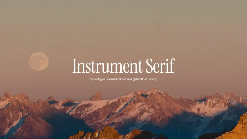 Image de 684fb54f92aee99a5eae6ee7 Instrument Serif